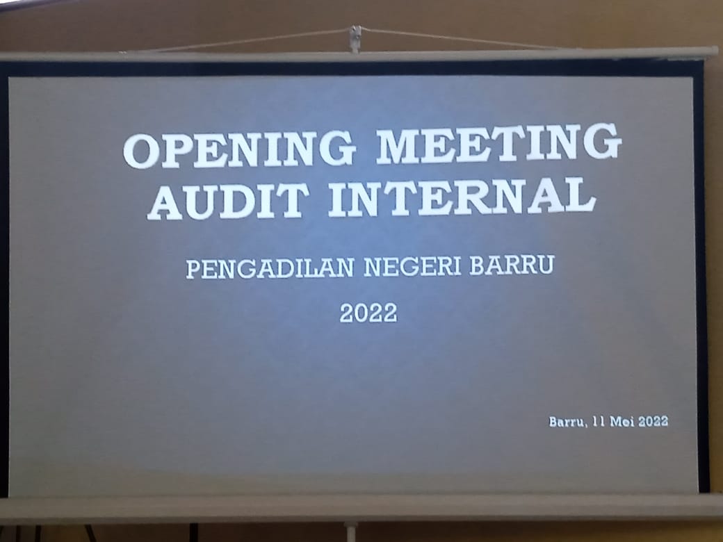Opening Meeting, Audit Internal dan Closing Meeting